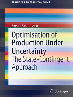 cover image of Optimisation of Production Under Uncertainty